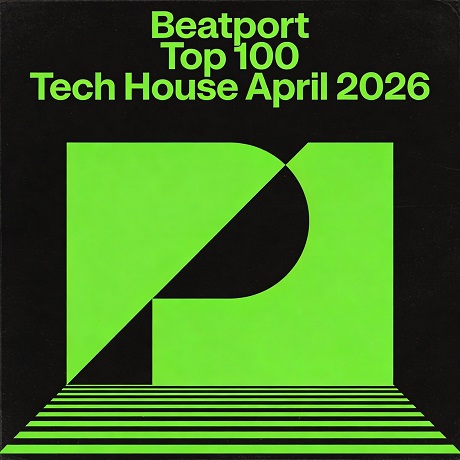 Beatport Top 100 Tech House April 2026 