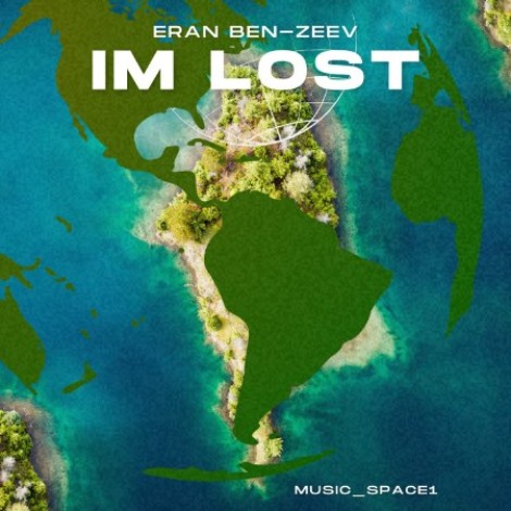 Eran Ben-Zeev - Im Lost (2025) mp3