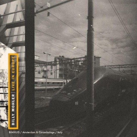 Billy Mohler - Live in Europe (2026) flac