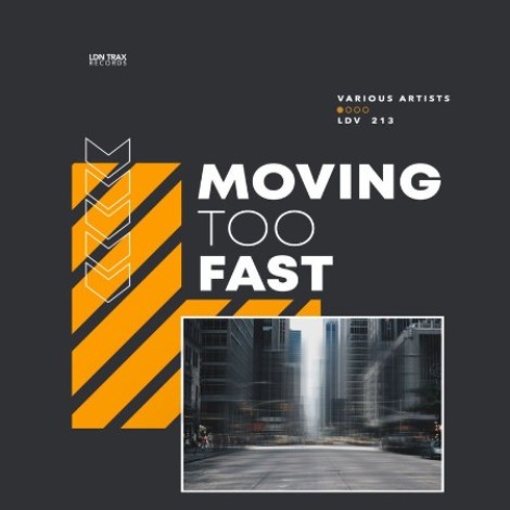 VA - Moving Too Fast (2026) mp3