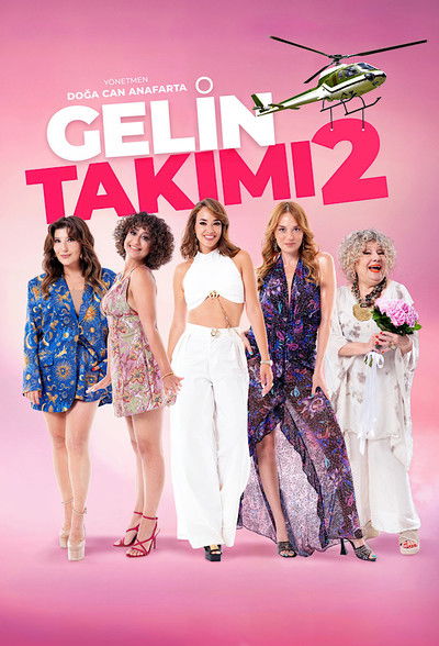 Gelin Takimi 2 (2025) 1080p WEBRip 5 1-WORLD