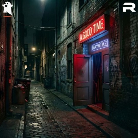 Rayataz - A Good Time (2026) mp3