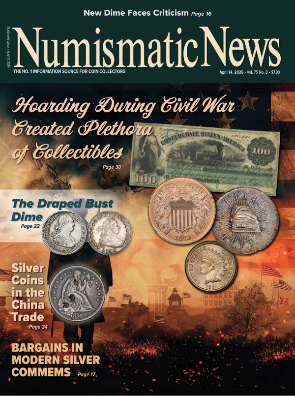 Numismatic News - Vol. 75 No. 08 April 14, 2026