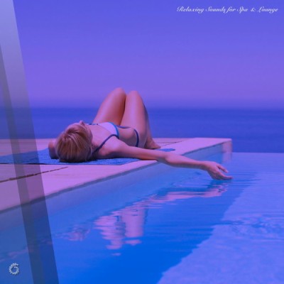 Relaxing Sounds For Spa and Lounge (2025) FLAC