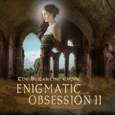 Enigmatic Obsession - The Byzantine Empire (2026) FLAC