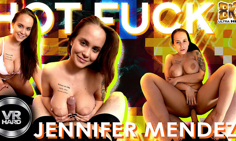 Hot Fuck: Jennifer Mendez (VRHard/SexLikeReal) UltraHD/8K 3840p