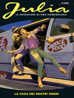 Julia N.331 - La casa dei nostri sogni - Parte prima (SBE Aprile 2026)