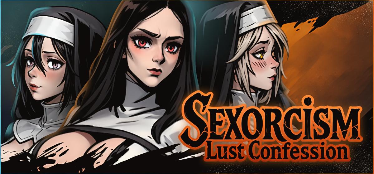 Sexorcism: Lust Confession