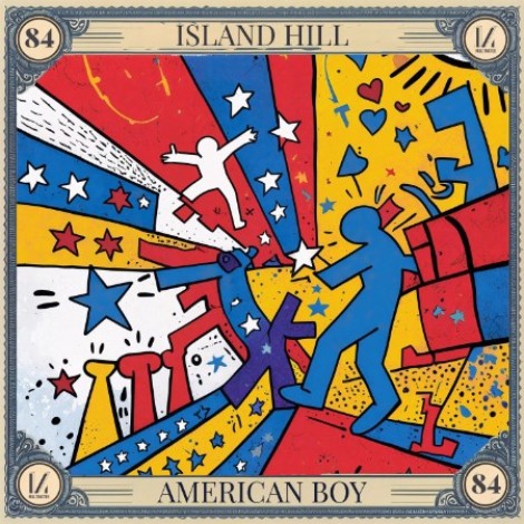 Island Hill - American Boy (2025) mp3