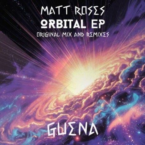 MATT ROSES - Orbital (Original Mix & Remixes) (2026) mp3
