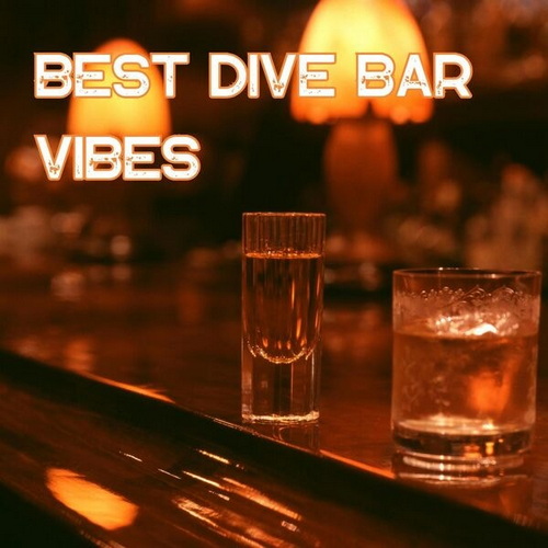 Best Dive Bar Vibes (2026) FLAC