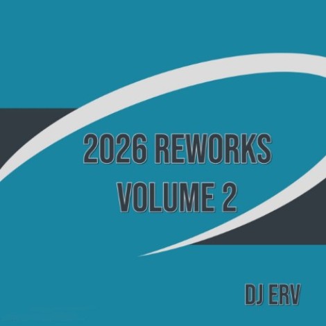 DJ ERV - (2026) ReWorks Vol 2 (2026) mp3
