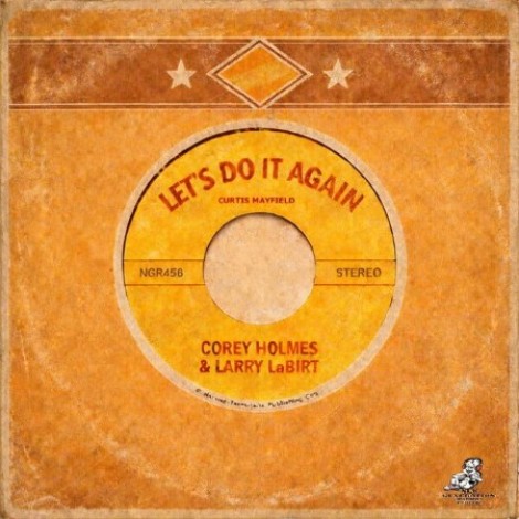 Corey Holmes x Larry La Birt - Lets Do It Again (2026) mp3