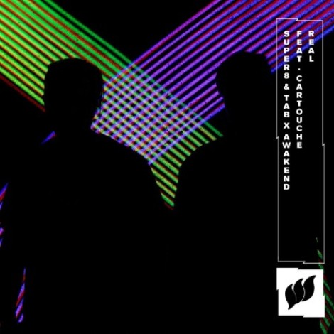 Super8 & Tab X Awend Ft. Cartouche - Real (2026) flac