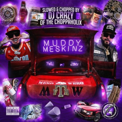 F.T.R. - Muddy Meskinz (Slowed & Chopped) (2026) mp3