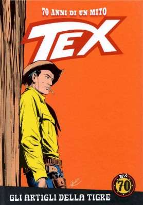 Tex 70 Anni Di Un Mito 115 - Gli artigli della tigre (RCS 2020-03-06)