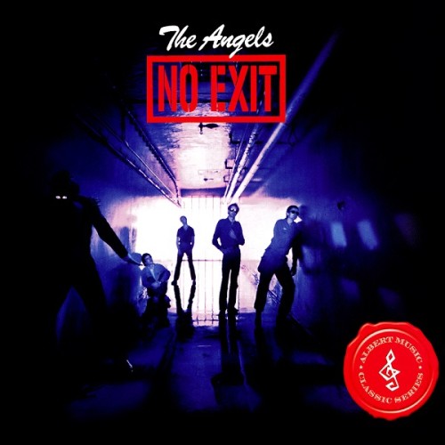 The Angels - No Exit 1979 (Reissue 2025)
