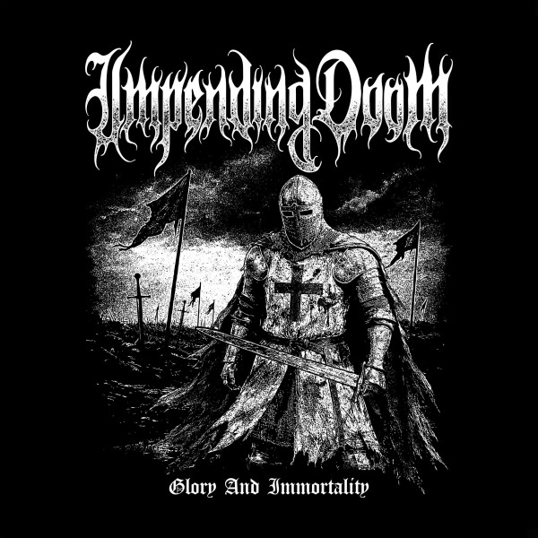 Impending Doom - Glory & Immortality [Single] (2026)