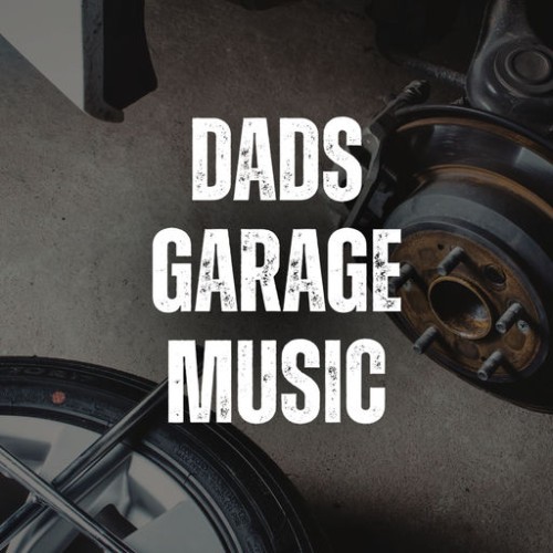 Dads Garage Music (2026) FLAC