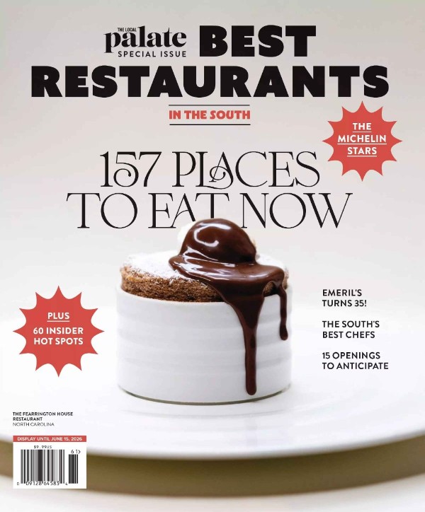 The Local Palate - Special Issue, Best Restaurants In The South 2026