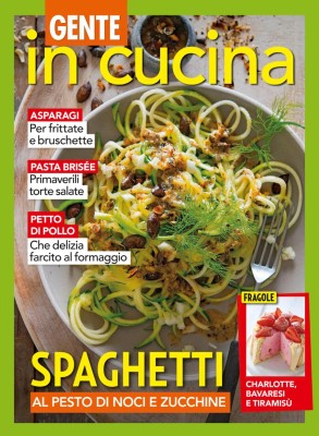 Gente In Cucina N.07 - 18 Aprile 2026