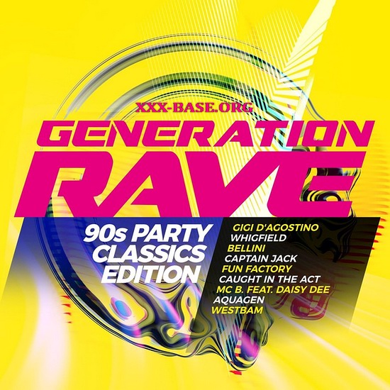 Generation Rave: 90s Party Classics Edition (2CD)