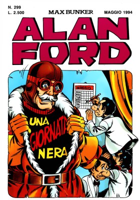 Alan Ford 299 - Una giornata nera (MBP Maggio 1994)
