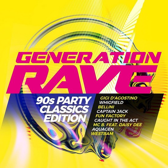 Generation Rave: 90s Party Classics Edition (2CD)