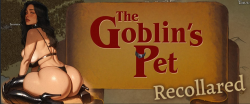 Aphrodite - The Goblin's Pet - Recollared Ch.4 +Bad Ends Adult Game