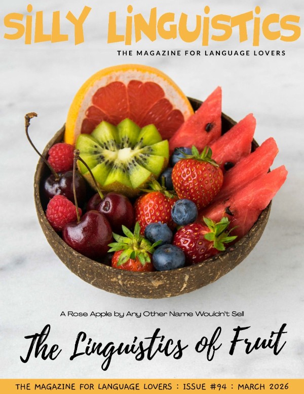 Silly Linguistics - Issue 94, March 2026