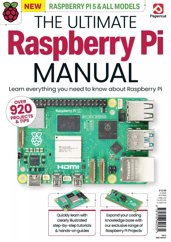The Ultimate Raspberry Pi Manual - 2nd edition, 2025