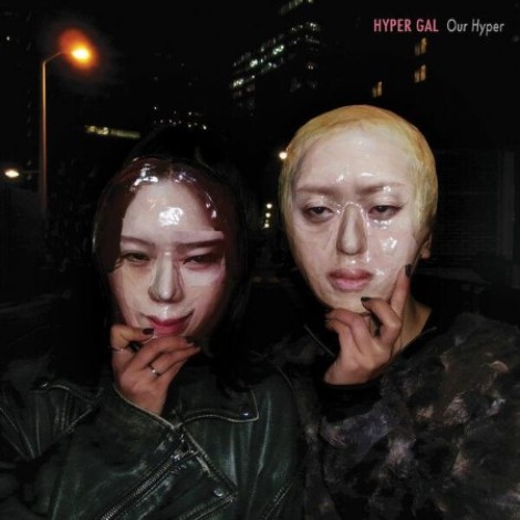 HYPER GAL - Our Hyper (2026) flac