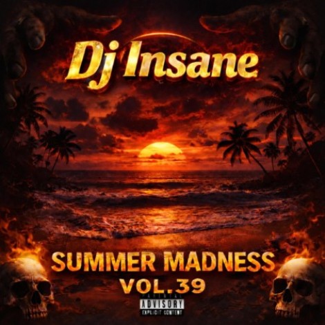DJ Insane - Summer Madness, Vol. 39 (2026) mp3