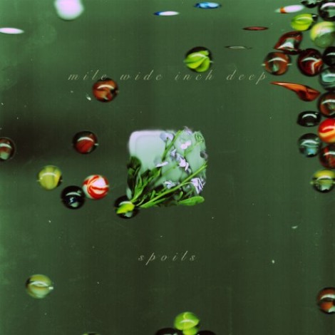 Spoils - Mile Wide Inch Deep (2026) flac