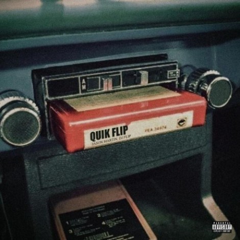 JasonMartin, DJ Flippp, Fenix Flexin - Quik Flip (2026) flac