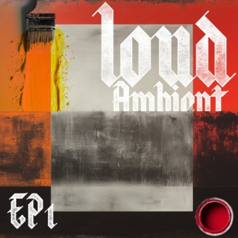 The Black Dog - Loud Ambient EP 1 (2026) mp3
