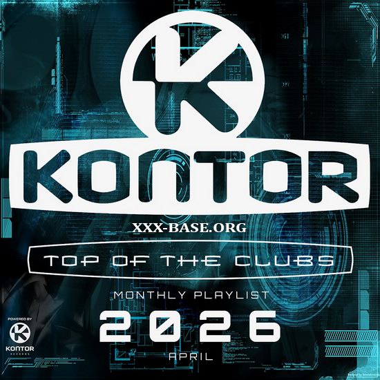 Kontor Top Of The Clubs 2026 Monthly Playlist (04.2026)