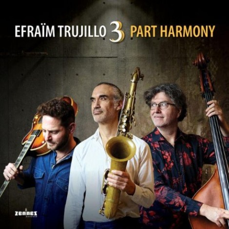 EfraÃ¯m Trujillo, Eran Har Even, Sven Schuster - 3 PART HARMONY (2026) mp3