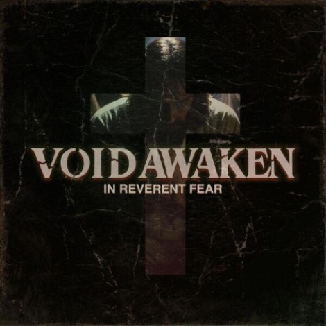 VOID AWAKEN - In Reverent Fear (2026) mp3