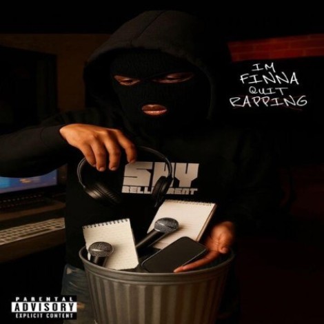 Shybelligerent - I'm Finna Quit Rapping (2026) mp3