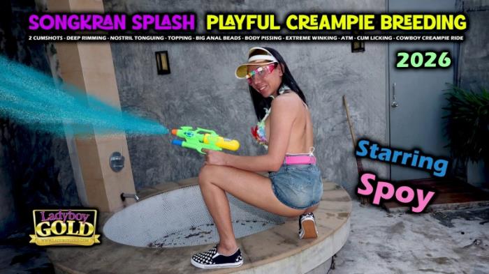 Spoy - Songkran Playful Cum Splash Creampie & Pee 4K 1080p, April 11, 2026 [FullHD 1080p]