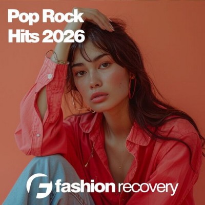 Pop Rock Hits 2026 (Original Mix) (2026) FLAC