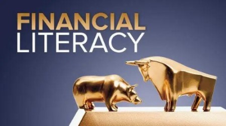 Financial Literacy: Finding Your Way in The Financial Markets