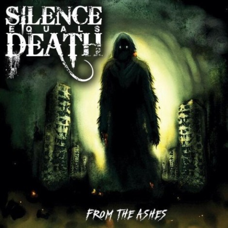 Silence Equals Death - From The Ashes (2026) mp3