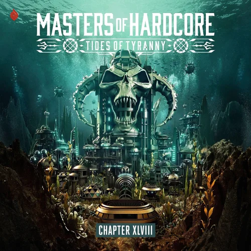 Masters of Hardcore 2026 Chapter XLVIII (Tides of Tyranny)