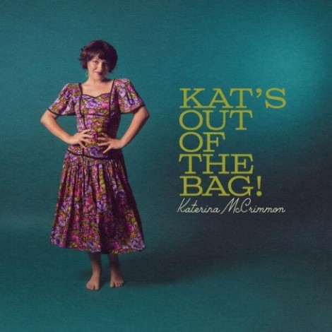 Katerina McCrimmon - Kat's Out Of The Bag! (2026) mp3