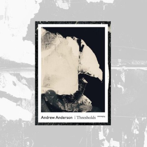 Andrew Anderson - Thresholds (2026) mp3