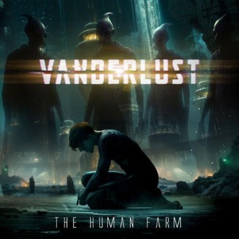 Vanderlust - The Human Farm (2026) mp3