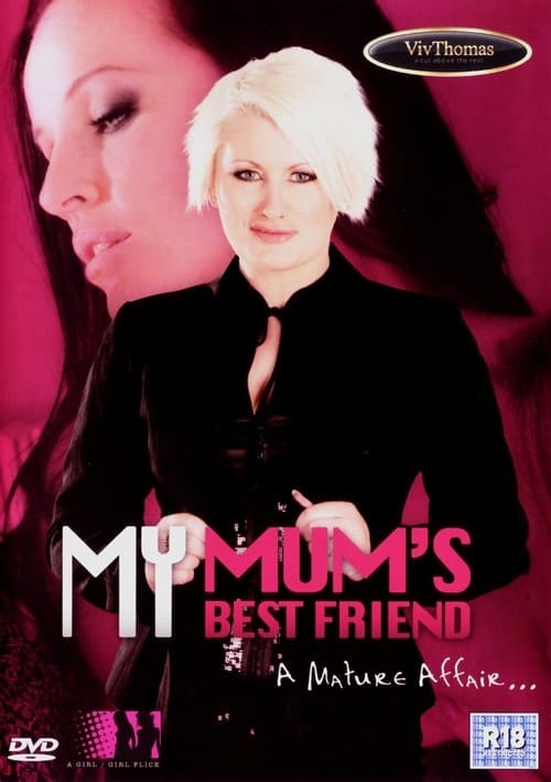 My Mum’s Best Friend