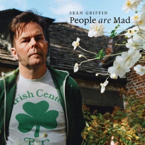 Sean Griffin - People Are Mad (2026) mp3